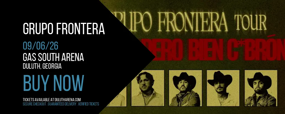 Grupo Frontera at Gas South Arena